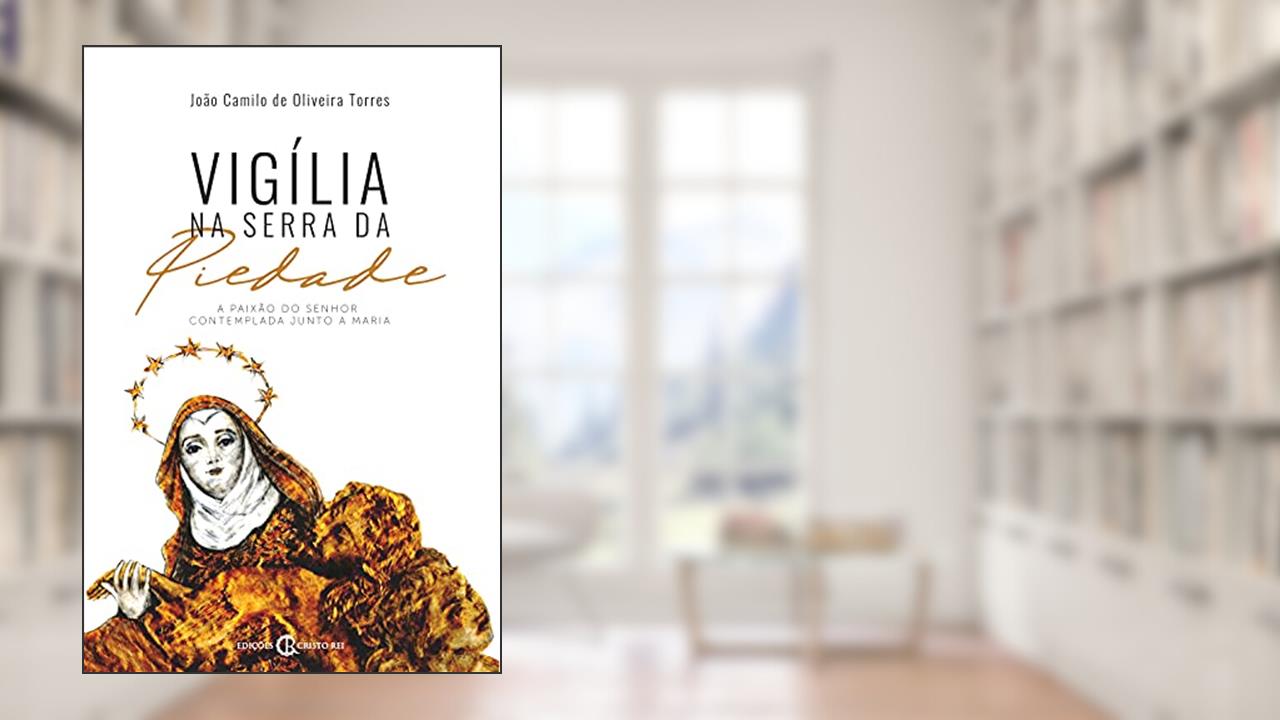 Capa de Vigília na Serra da Piedade, do autor João Camilo de Oliveira Torres