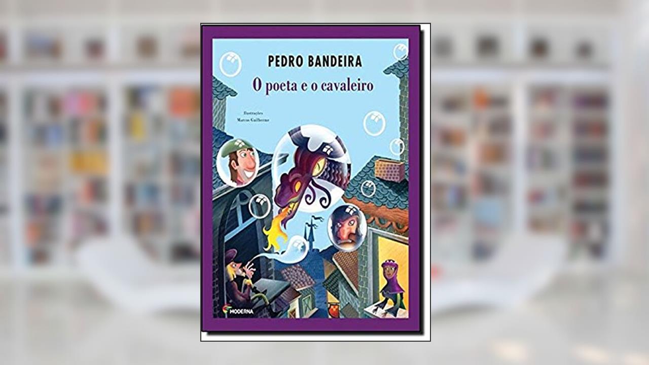 Capa de O poeta e o cavaleiro, do autor Pedro Bandeira