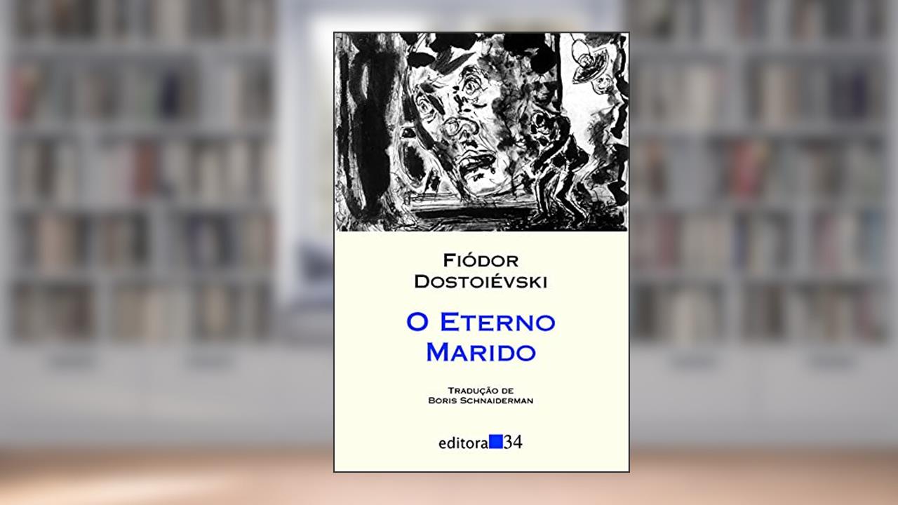 Capa de O eterno marido, de Fiódor Dostoiévski