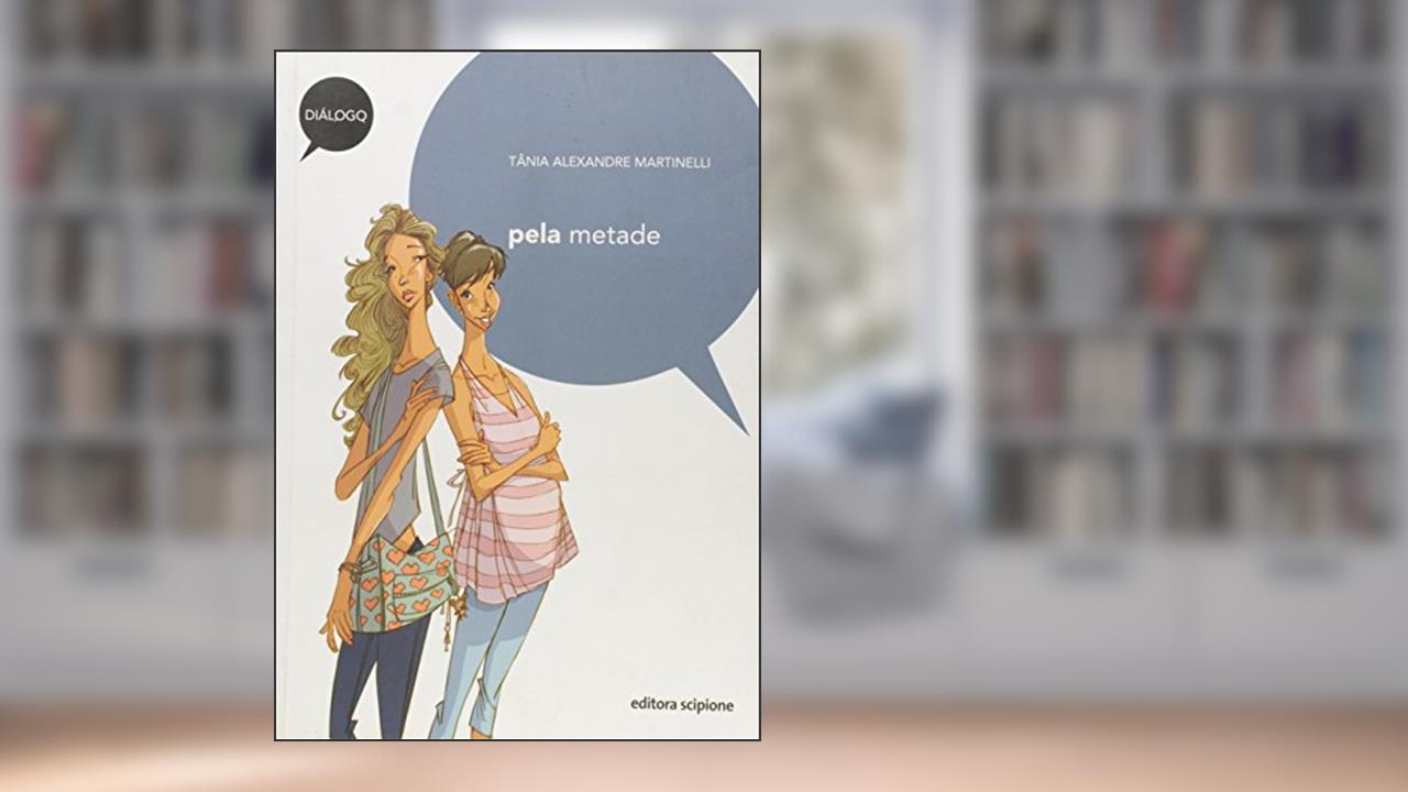 Capa de Pela metade, do autor Tânia Alexandre Martinelli