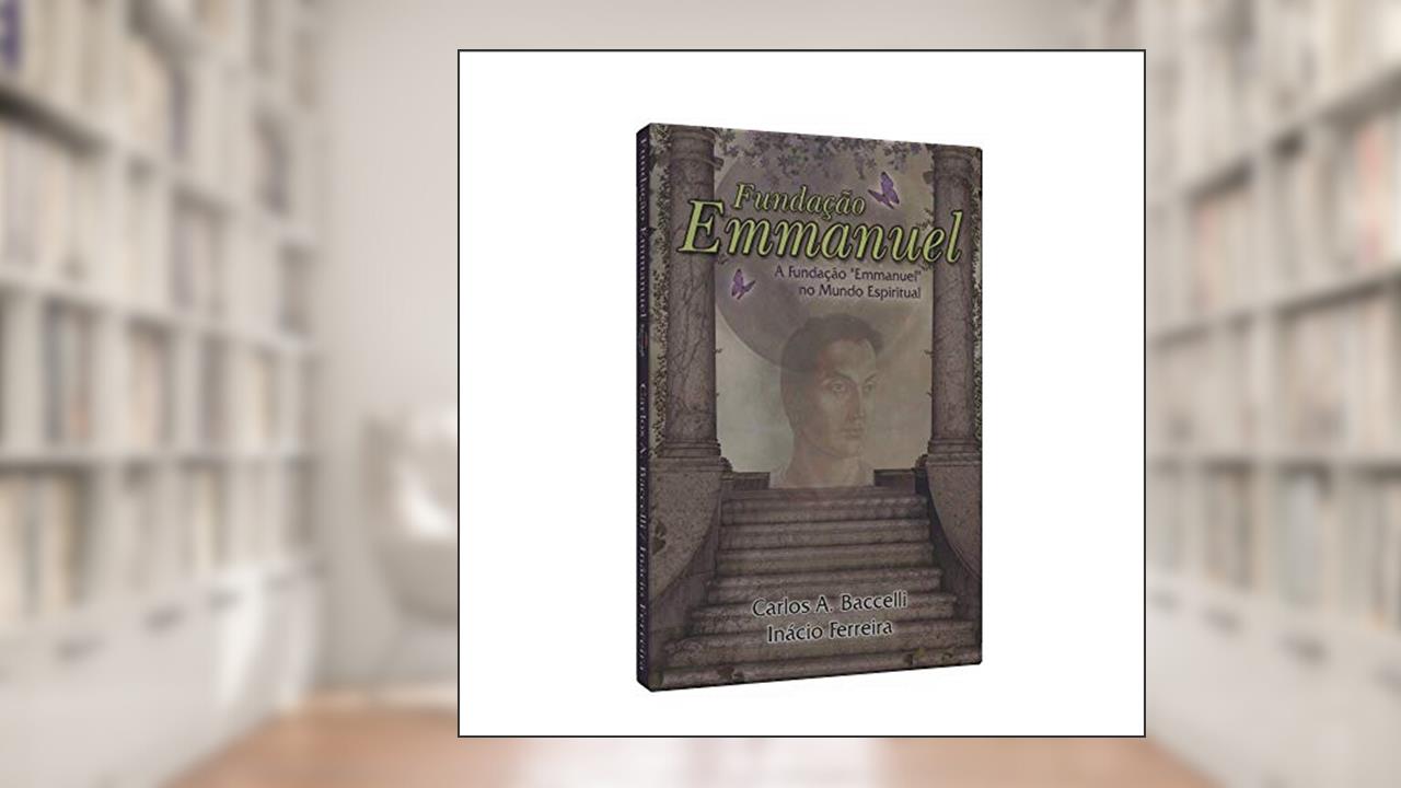 Capa de Fundação Emmanuel, do autor Vários Autores