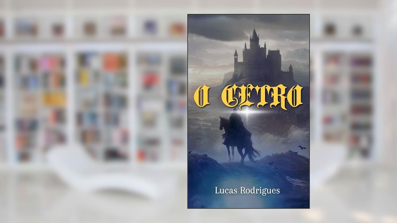 Capa de O Cetro, do autor Lucas Rodrigues