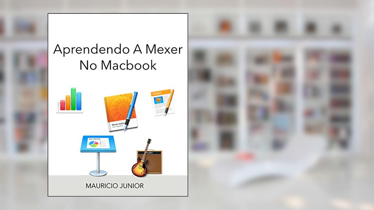 Capa de Aprendendo a mexer no Macbook: Guia fácil, do autor Mauricio Junior