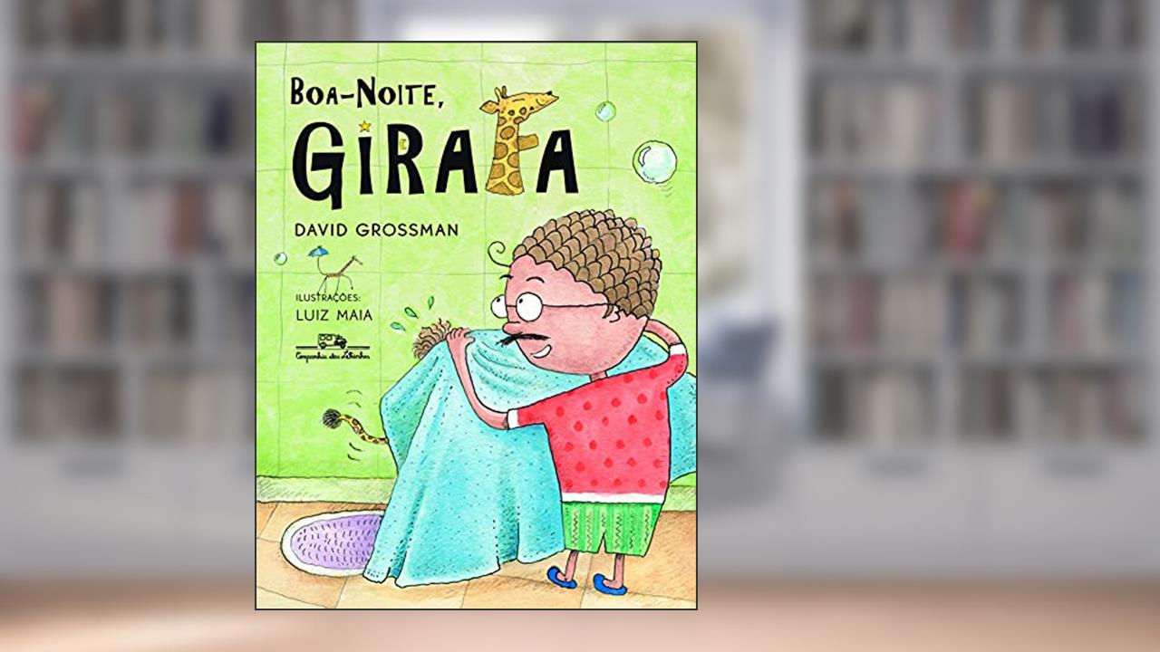 Capa de Boa-noite girafa, do autor David Grossman