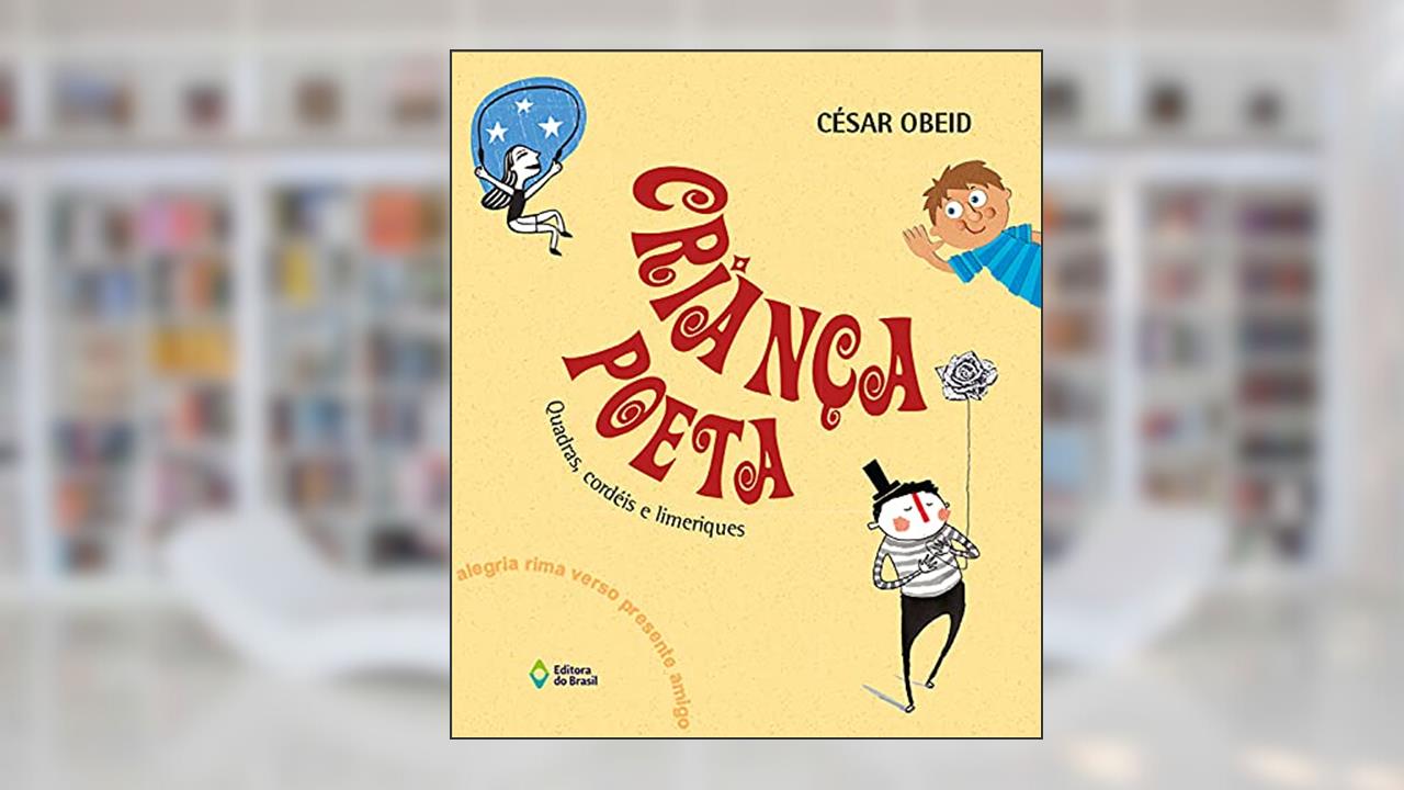 Capa de Criança poeta: Quadras, cordéis e limeriques, do autor César Obeid