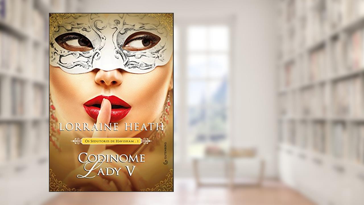 Capa de Codinome Lady V, do autor Lorraine Heath
