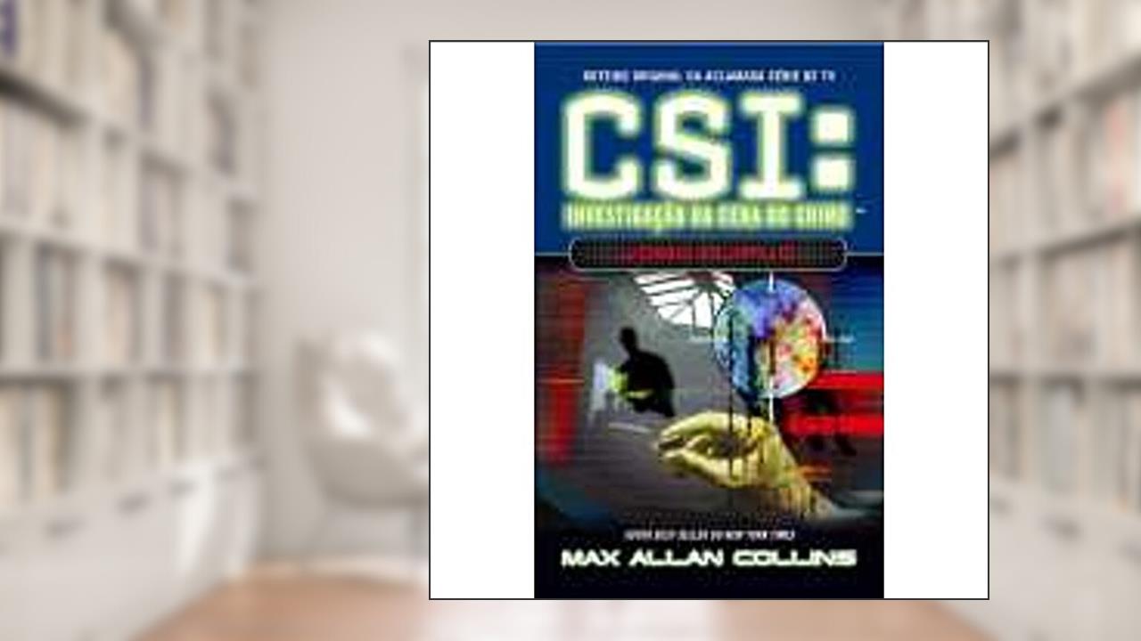 Capa de CSI. Investigação da Cena do Crime Jogo Duplo, do autor Max Allan Collins