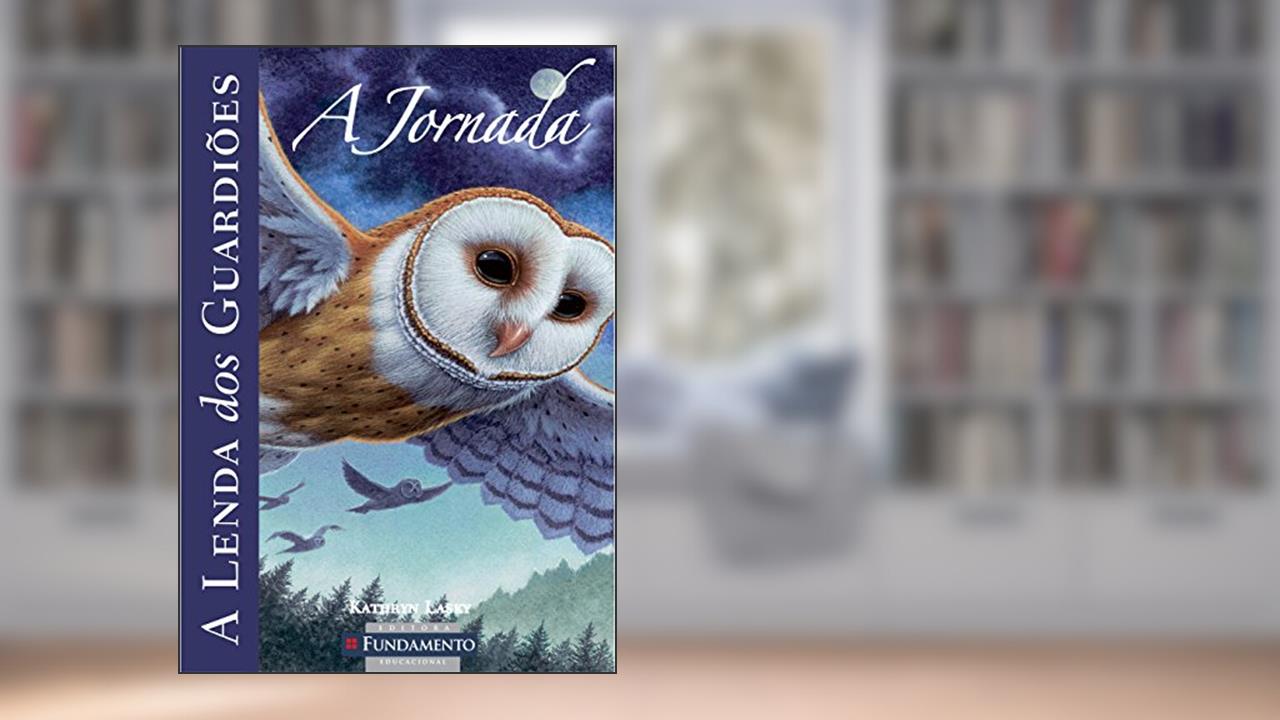 Capa de A Lenda dos Guardiões: A Jornada Livro Usado, do autor Kathryn Lasky