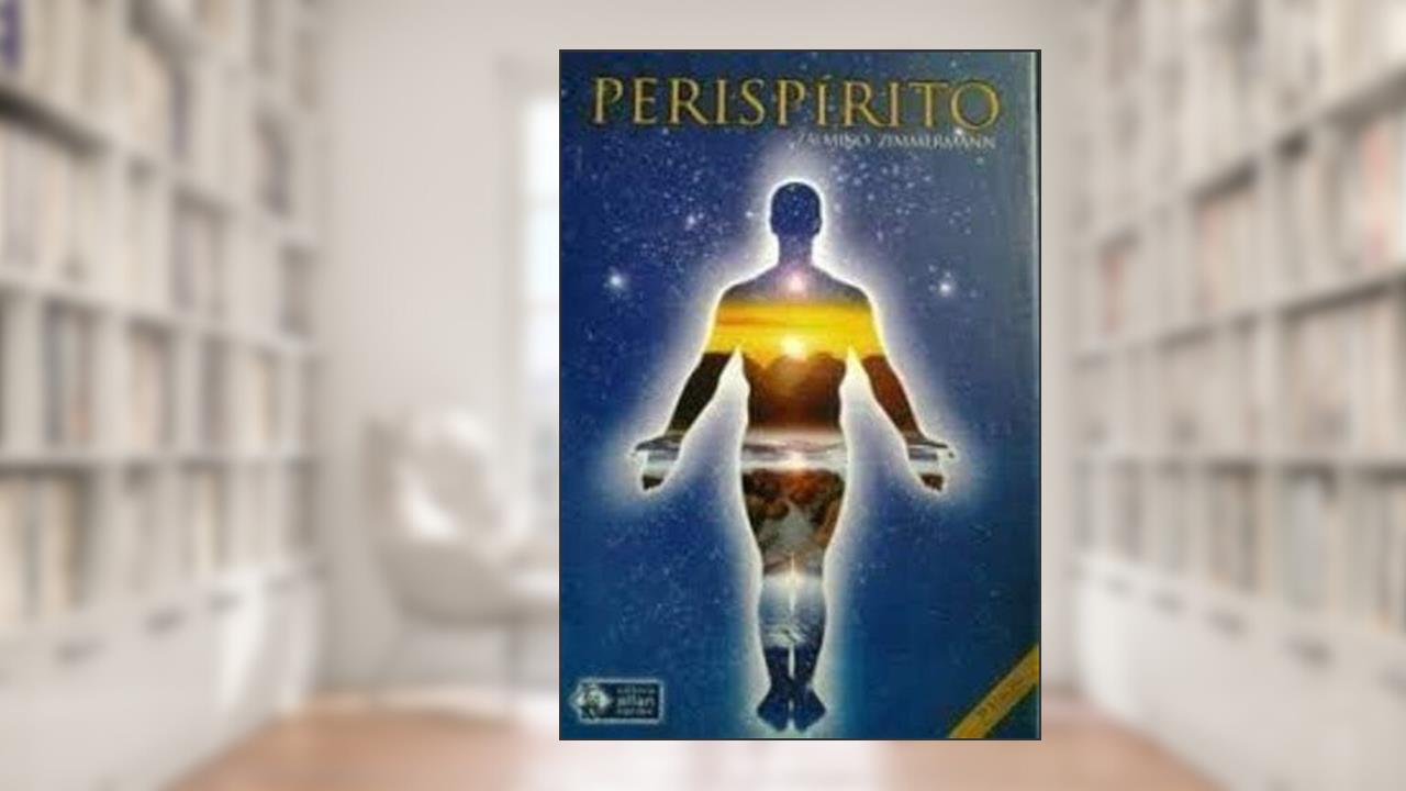 Capa de Perispírito - 3ª Ed. 2006, do autor Zalmino Zimmermann