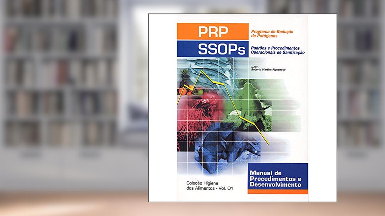 Capa de Programa de redução de patógenos: Padrões E Procedimentos Operacionais De Sanitização, do autor Roberto Martins Figueiredo
