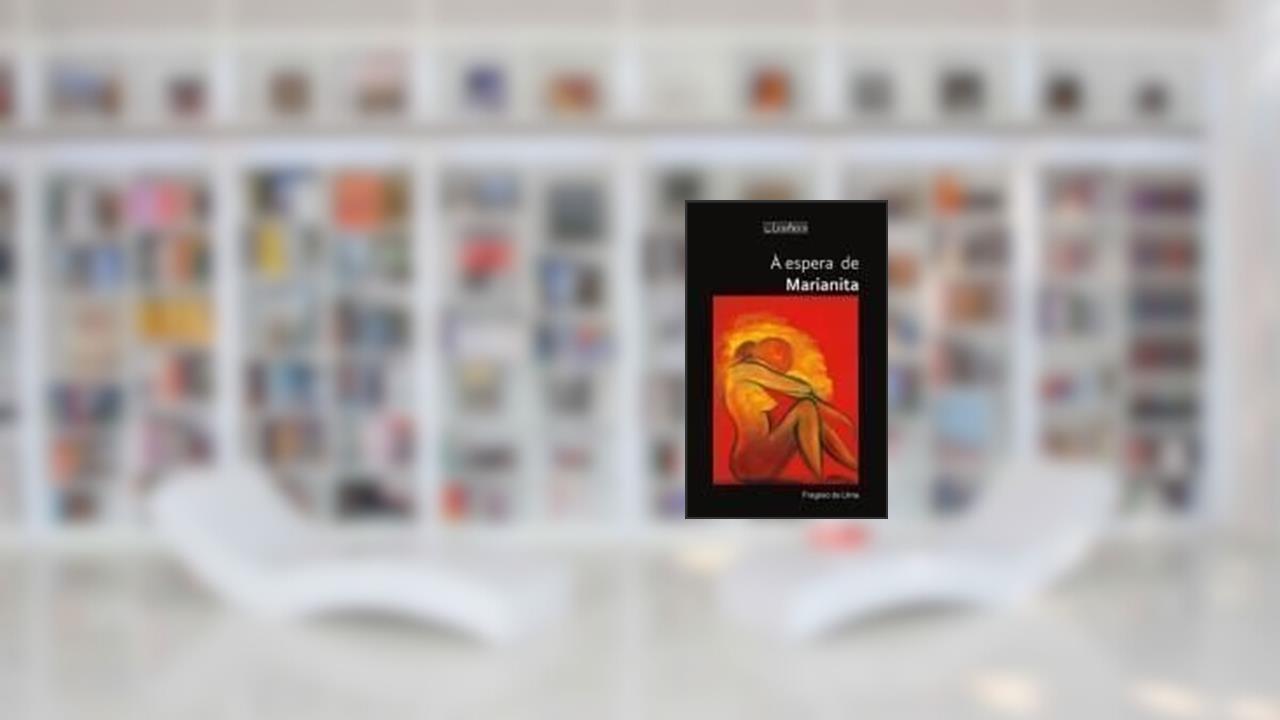 Capa de À Espera de Marianita, do autor Fragoso De Lima
