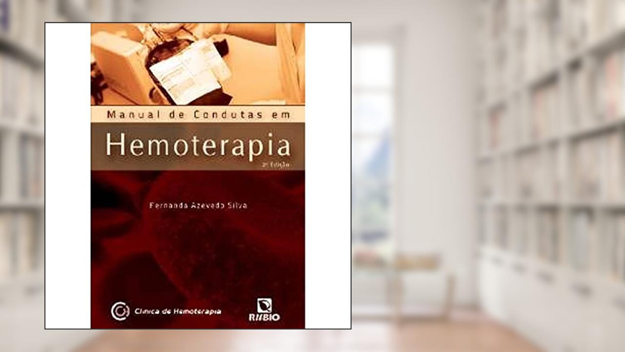 Capa de Manual de Condutas em Hemoterapia, do autor Fernanda Azevedo Silva