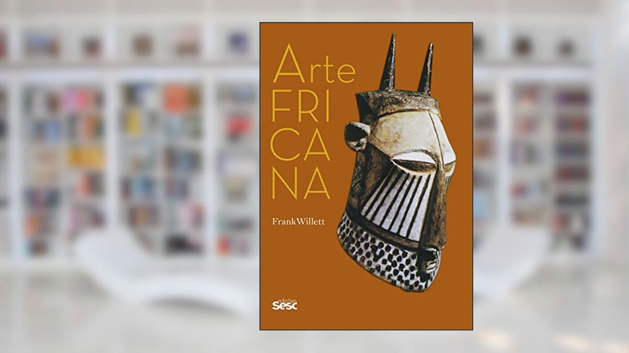 Capa de Arte africana, do autor Frank Willett