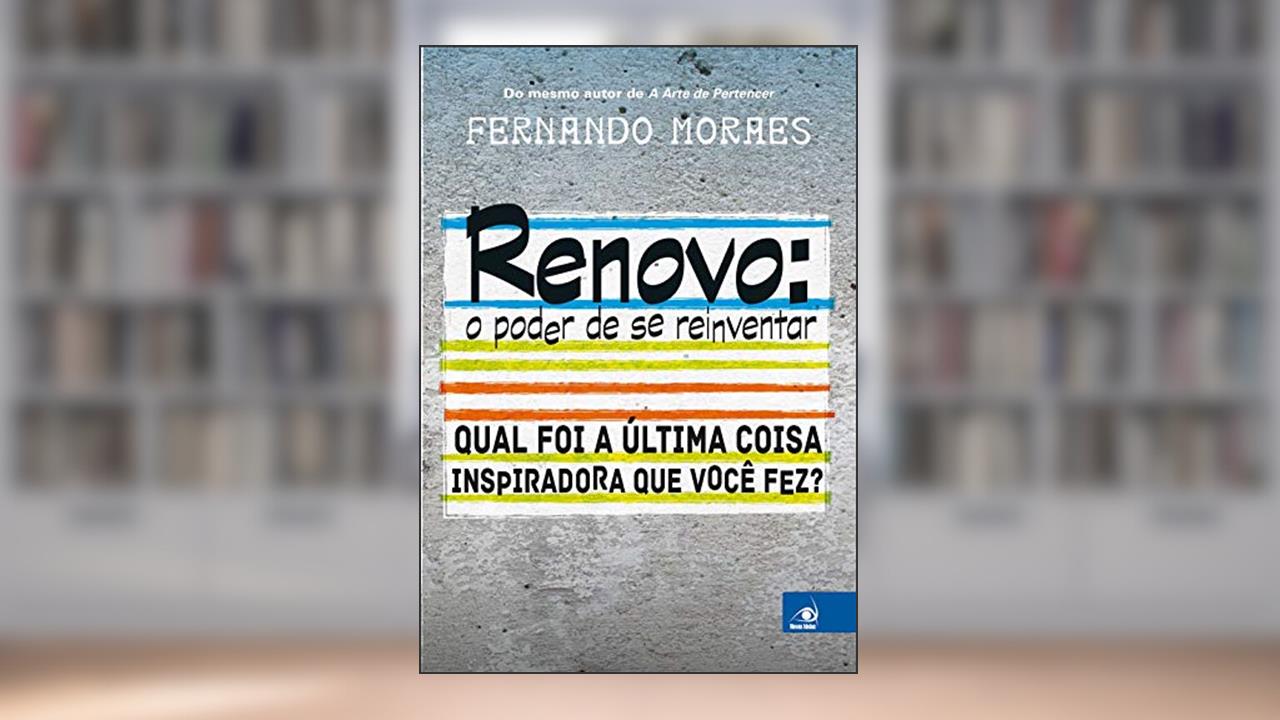 Capa de Renovo: o Poder de se Reinventar, do autor FERNANDO MORAES