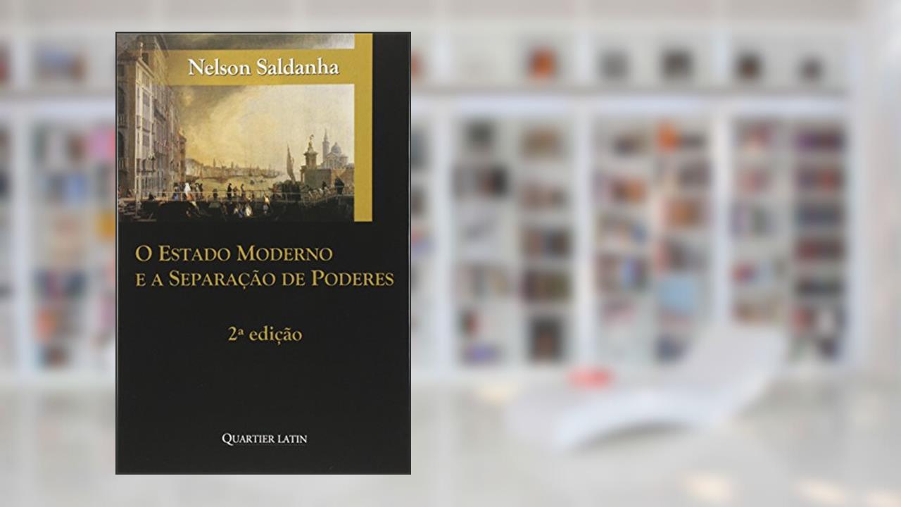 Capa de O Estado Moderno E Separação De Poderes, do autor Nelson Saldanha