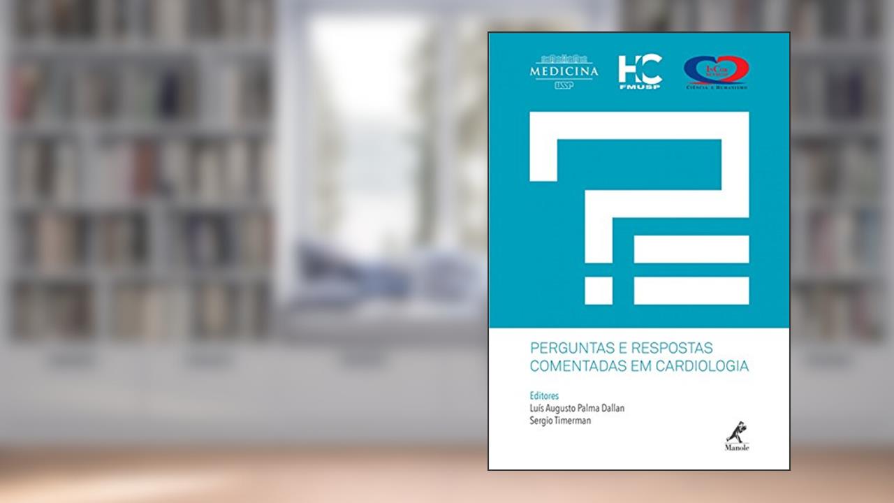 Capa de Perguntas e respostas comentadas em cardiologia, do autor Luís Augusto Palma Dallan; Sergio Timerman
