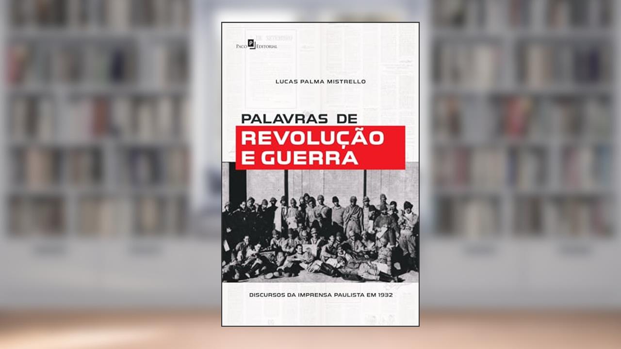 Capa de Palavras de Revolução e Guerra, do autor Lucas Palma Mistrello