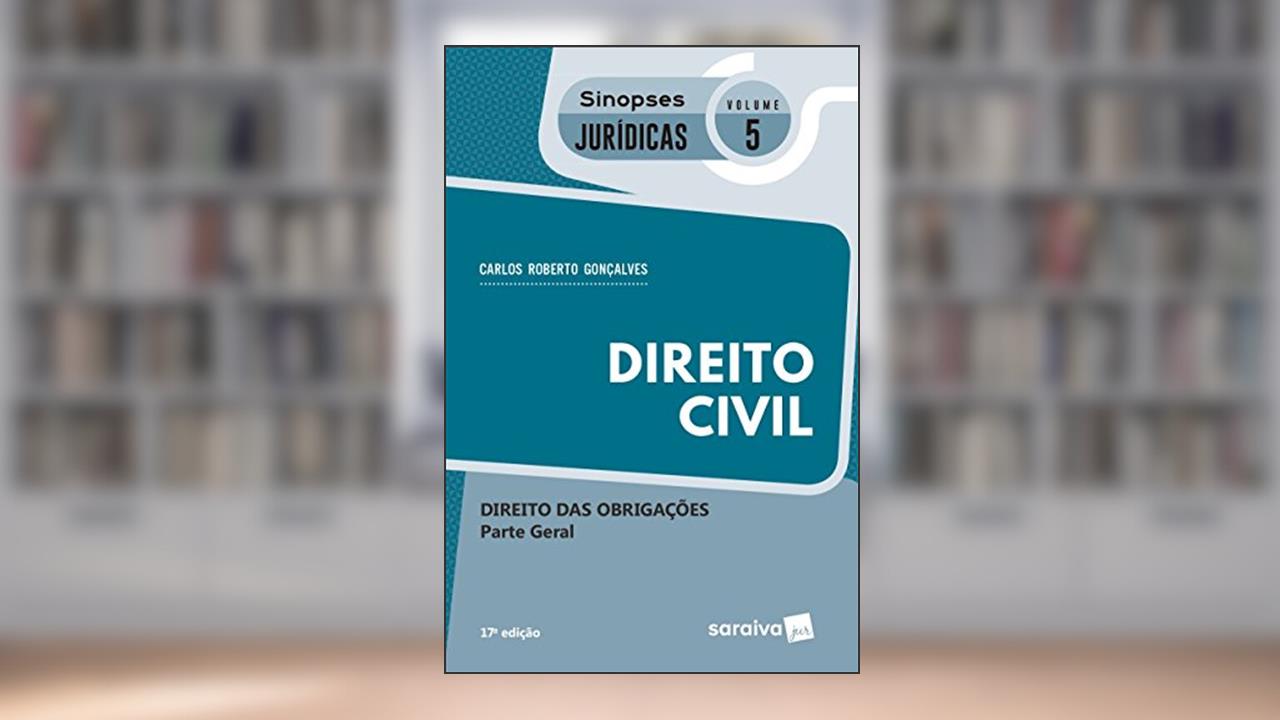 Capa de Direito Civil. Direito das Obrigações - Parte Geral. Coleção Sinopses Jurídicas 5, do autor Carlos Roberto Gonçalves
