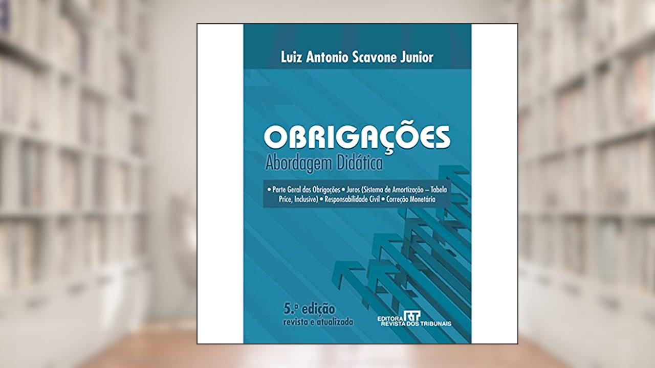 Capa de Obrigações. Abordagem Didática, do autor Luiz Antonio Scavone Júnior