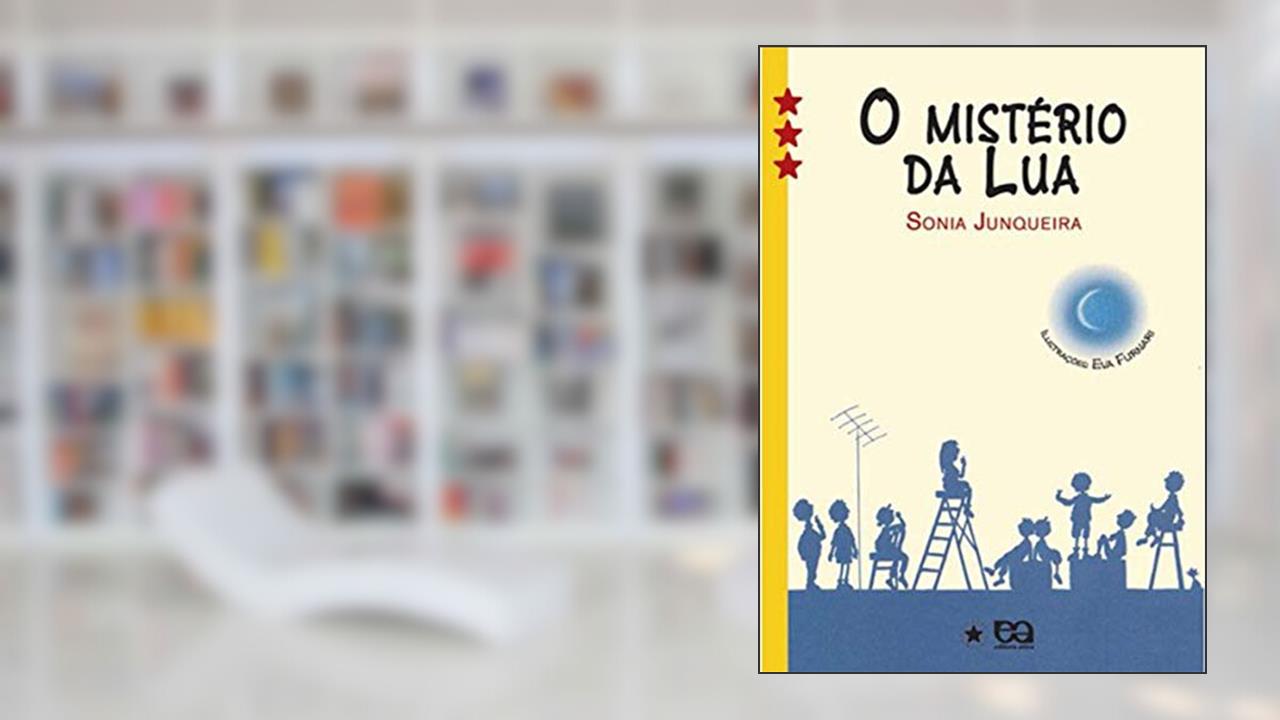 Capa de O mistério da lua, do autor Sônia Junqueira