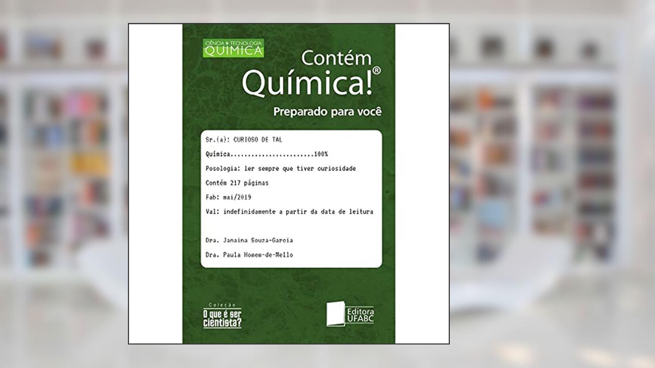 Capa de Contém Química! Preparado Para Você, do autor Paula Homem de Mello; Janaina de Souza Garcia