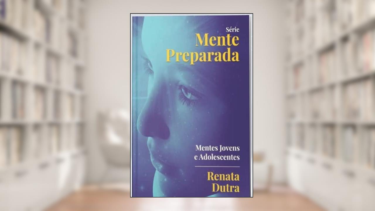 Capa de Mente Preparada, do autor Renata Dutra