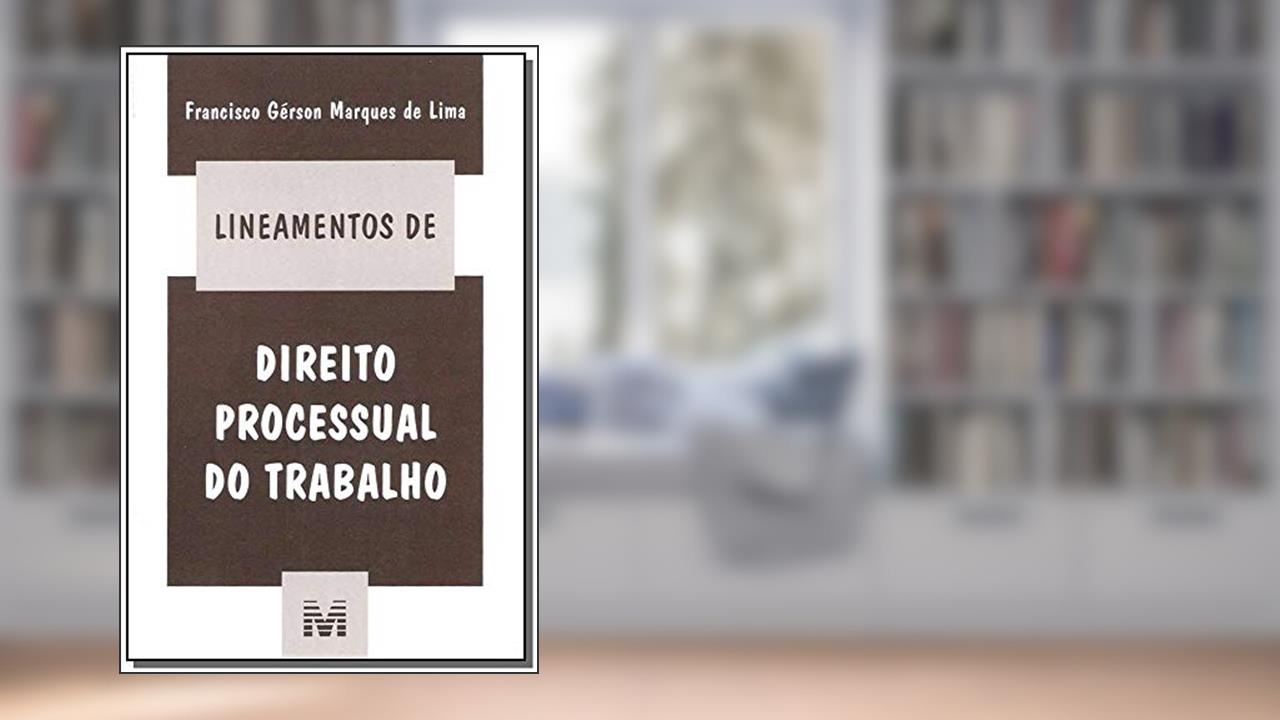 Capa de Lineamentos de direito processual do trabalho - 1 ed./2005, do autor Francisco Gérson Marques de Lima