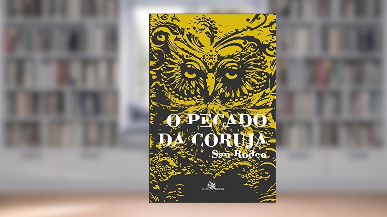 Capa de O pecado da coruja, do autor San Rodco