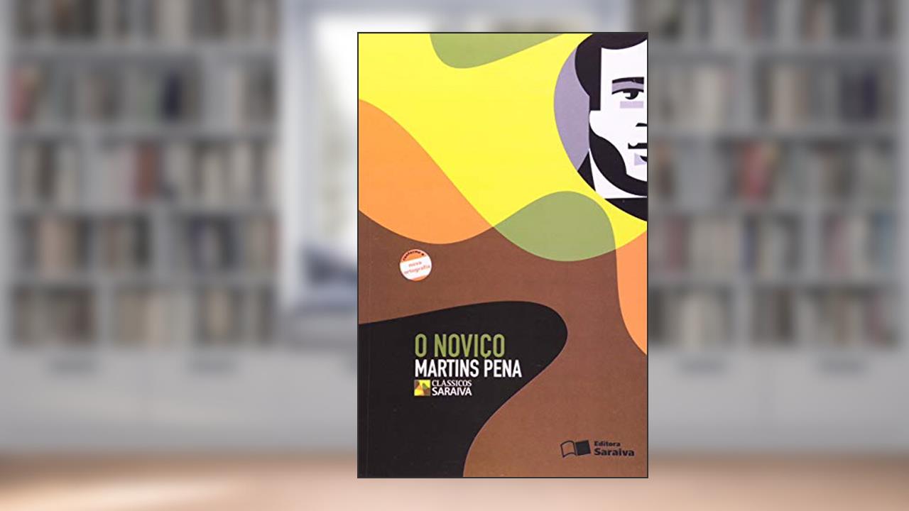 Capa de O Noviço, do autor Martins Pena