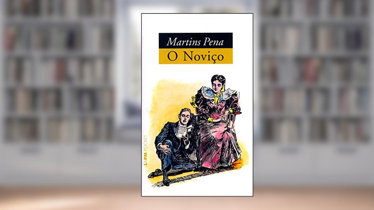 Capa de O Noviço, do autor Martins Pena