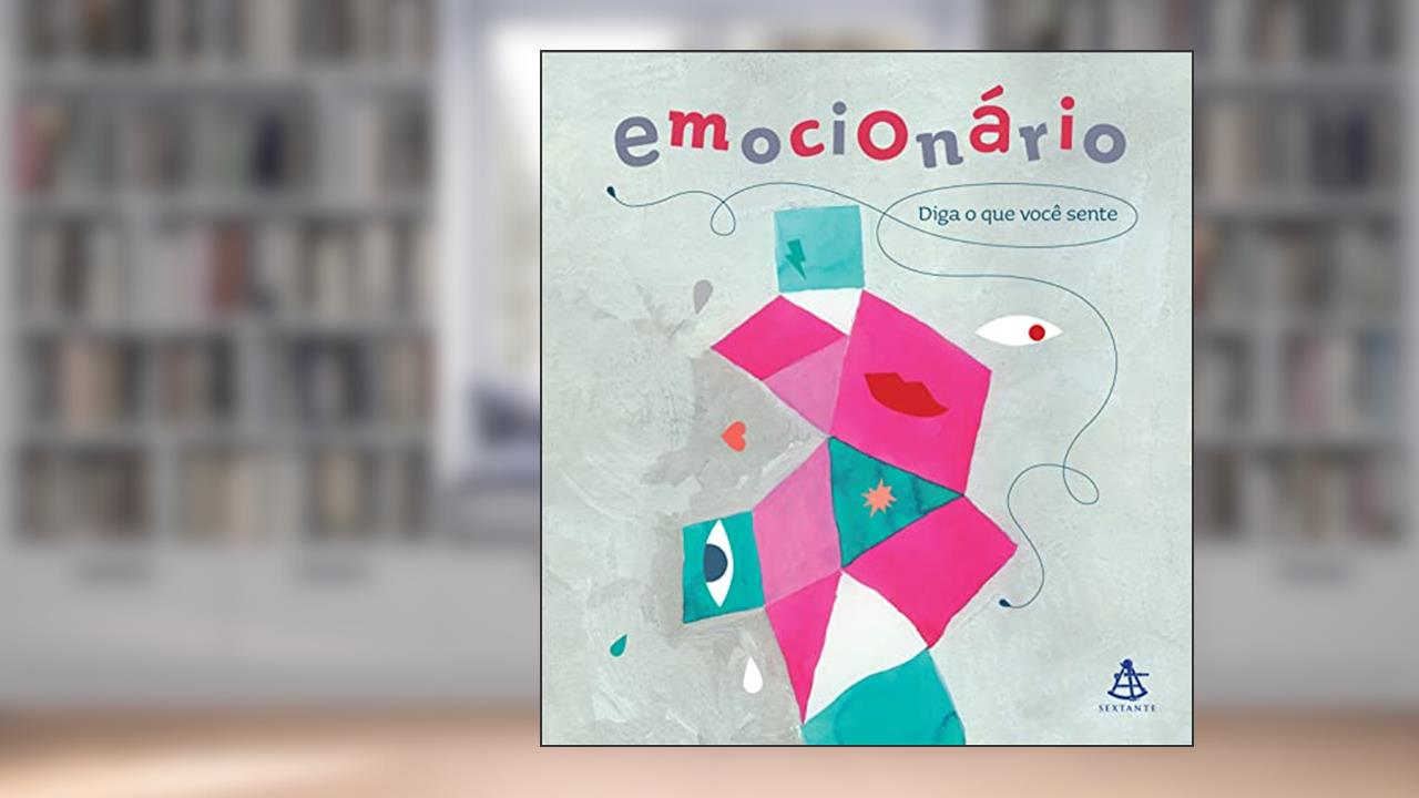 Capa de Emocionário: Diga o que você sente, do autor Cristina Núñez Pereira; Rafael R. Valcárcel