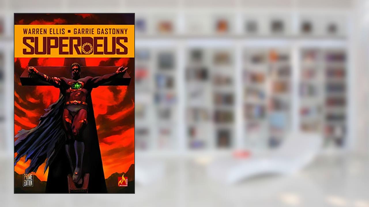 Capa de Superdeus, do autor Warren Ellis