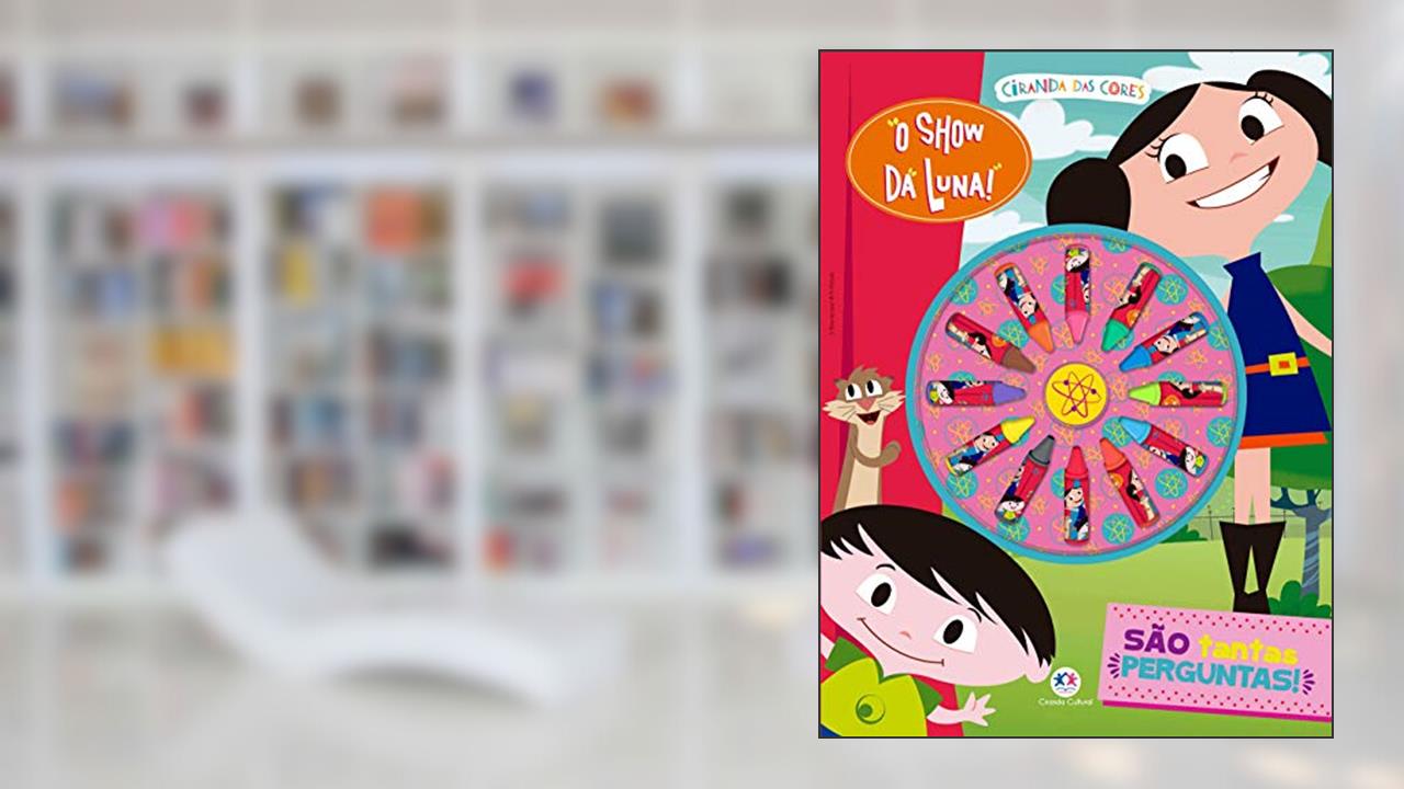 Capa de O Show da Luna - São tantas perguntas!, do autor Ciranda Cultural