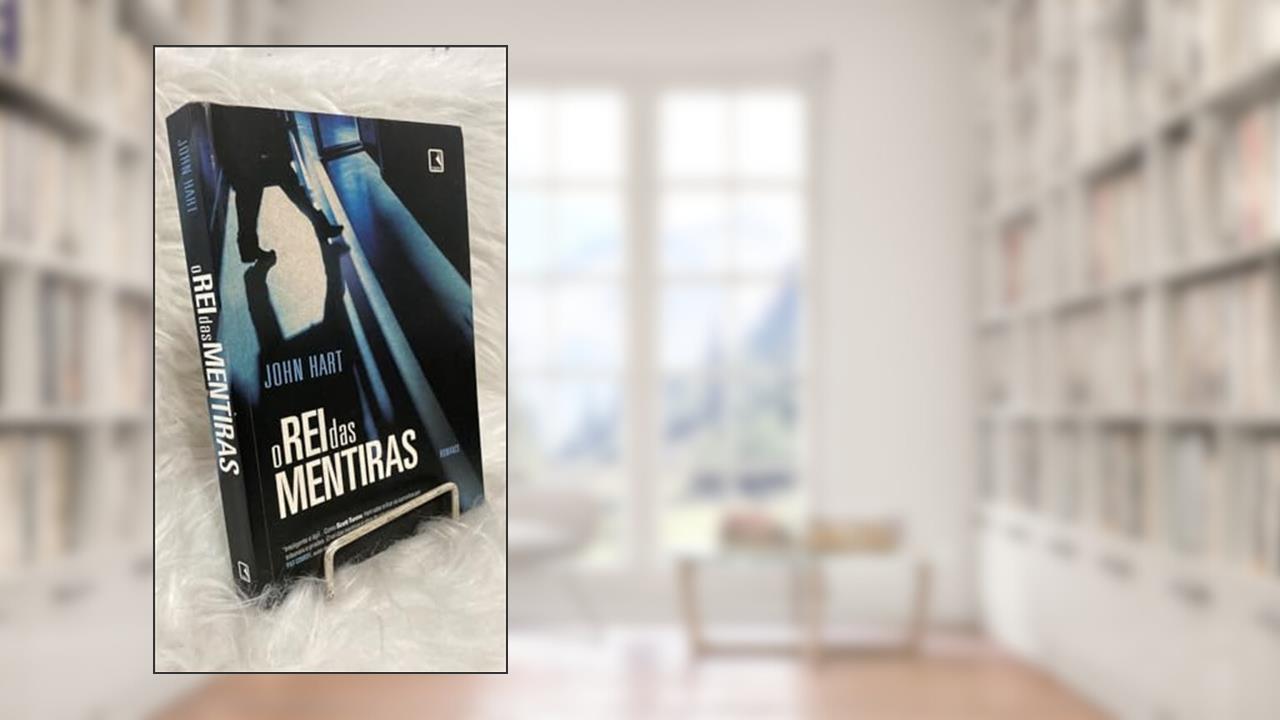 Capa de O Rei das Mentiras, do autor John Hart