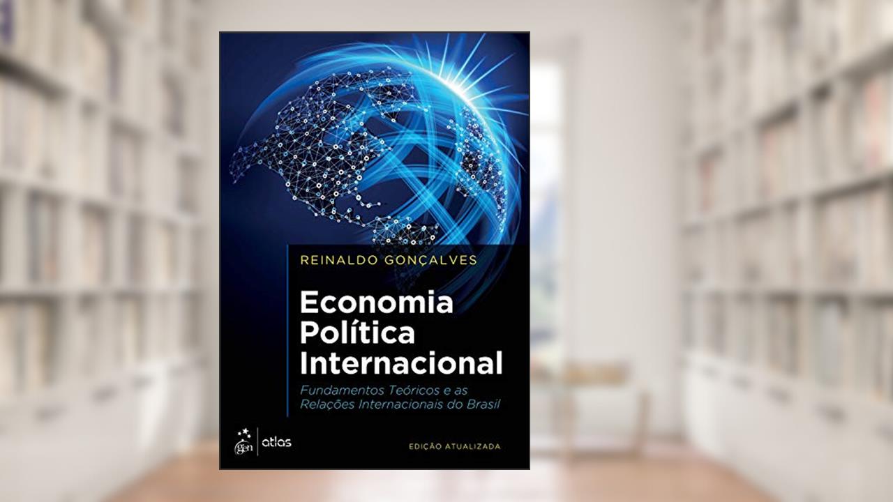 Capa de Economia Política Internacional, do autor Reinaldo Reinaldo Gonçalves