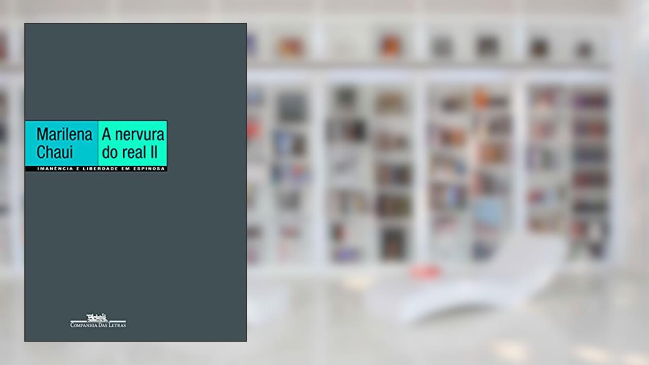 Capa de A nervura do real II, do autor Marilena Chaui