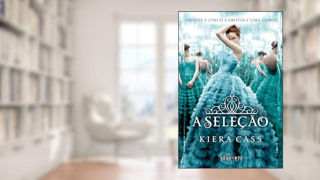 Capa de A Seleção: 1, do autor Kiera Cass