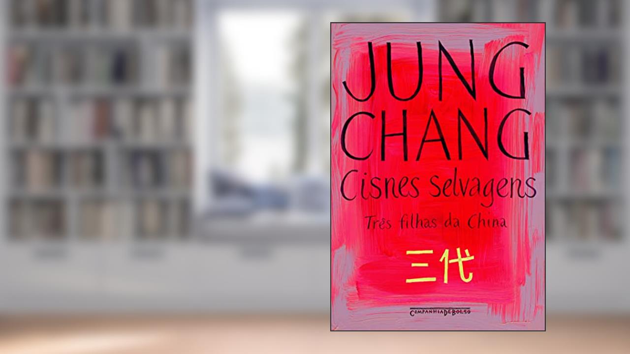 Capa de Cisnes selvagens, do autor Jung Chang