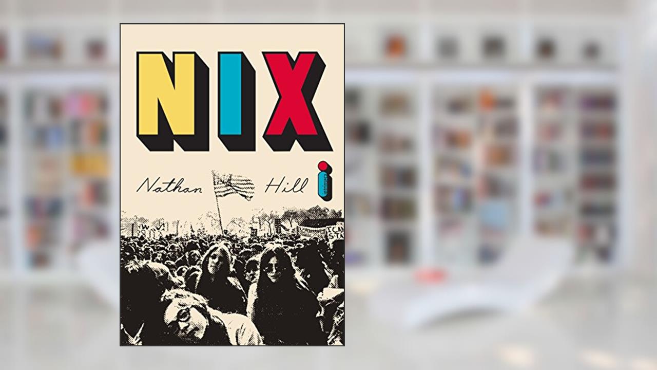 Capa de Nix, do autor Nathan Hill