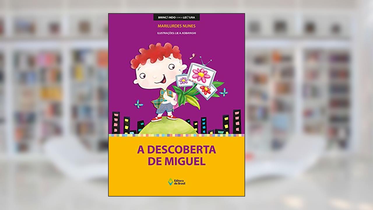 Capa de A descoberta de Miguel, do autor Marilurdes Nunes