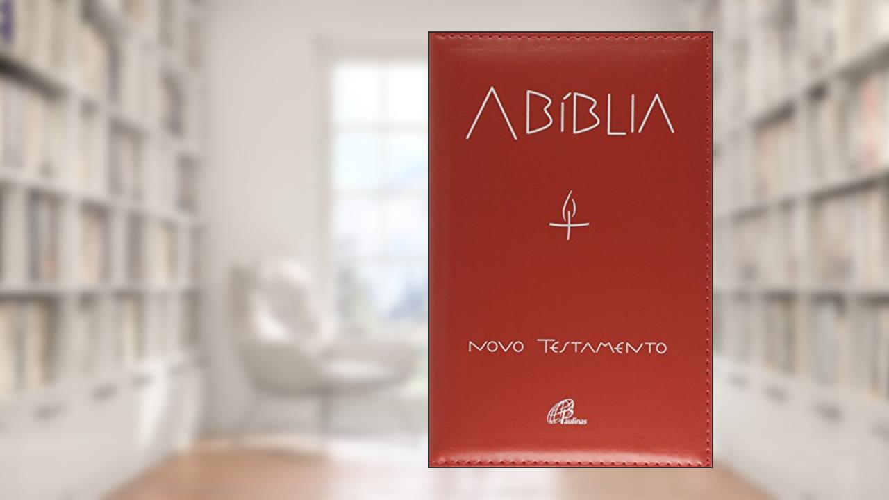 Capa de A Bíblia - Novo testamento (encadernado), do autor Paulinas Editora