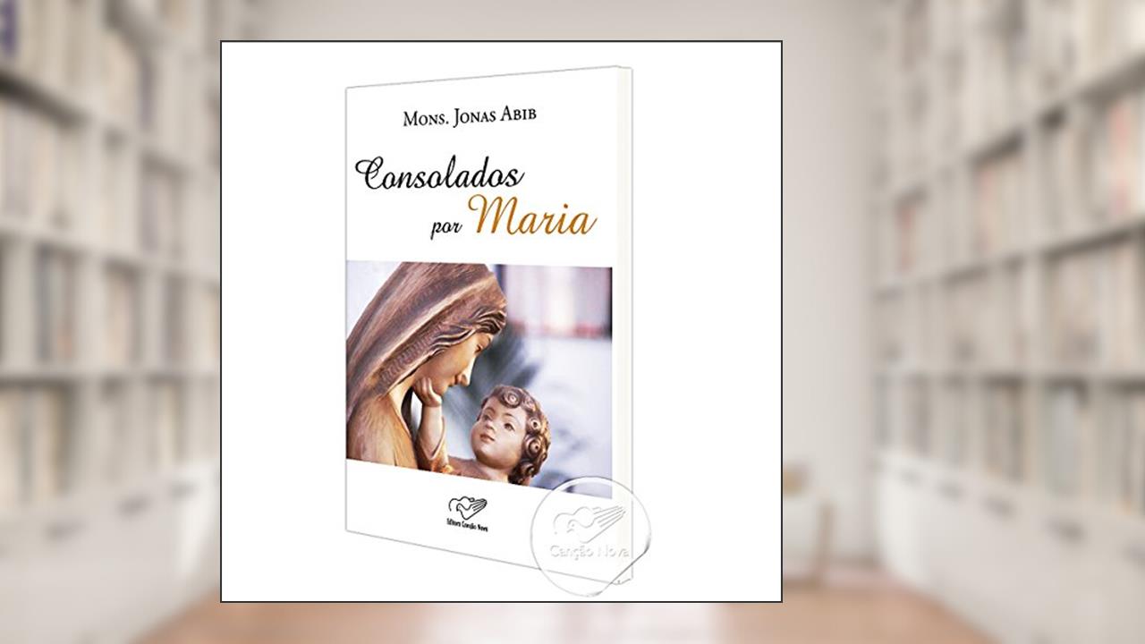 Capa de Consolados por Maria, do autor Jonas Abib