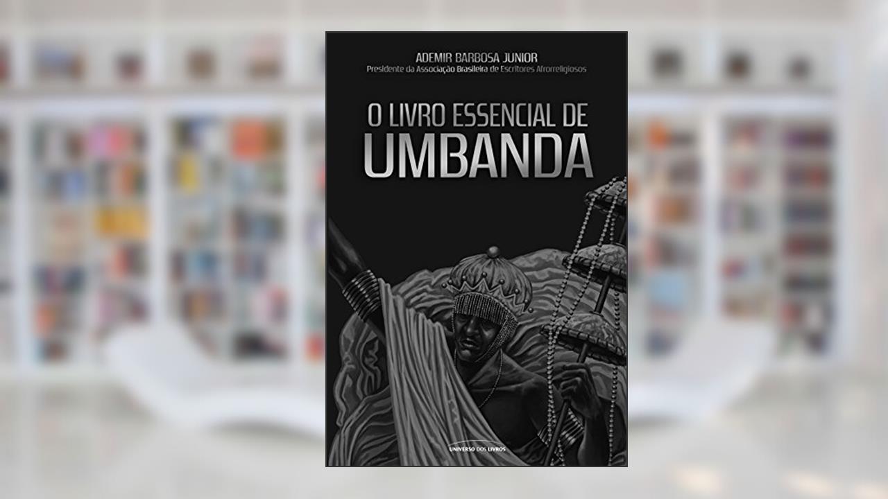 Capa de O livro essencial de Umbanda, do autor Ademir Barbosa Júnior