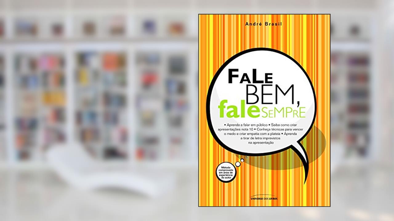 Capa de Fale bem, fale sempre, do autor Andre Brasil