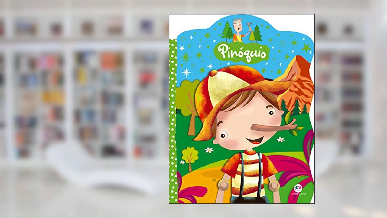 Capa de Pinóquio, do autor Ciranda Cultural