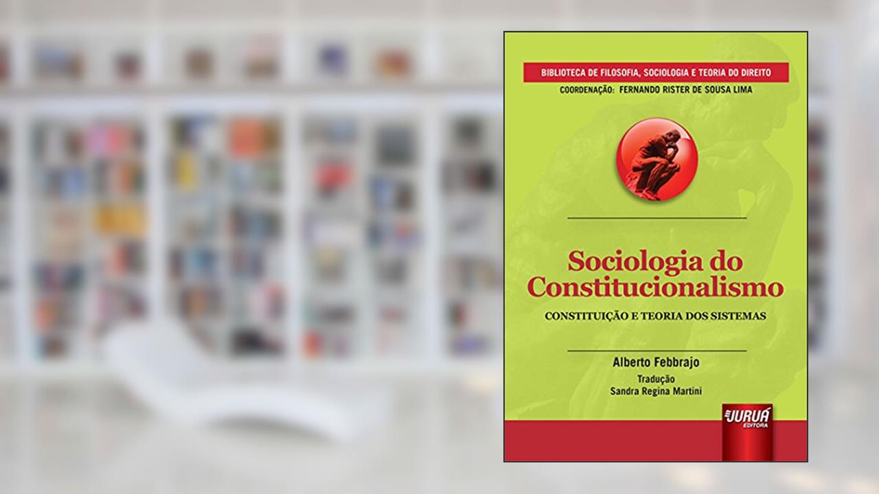 Capa de Sociologia do Constitucionalismo: Constituição e Teoria dos Sistemas, do autor Alberto Febbrajo