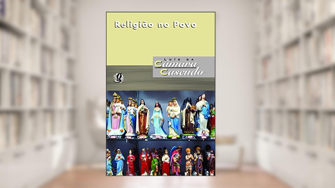 Capa de Religião no povo, do autor Luís da Câmara Cascudo