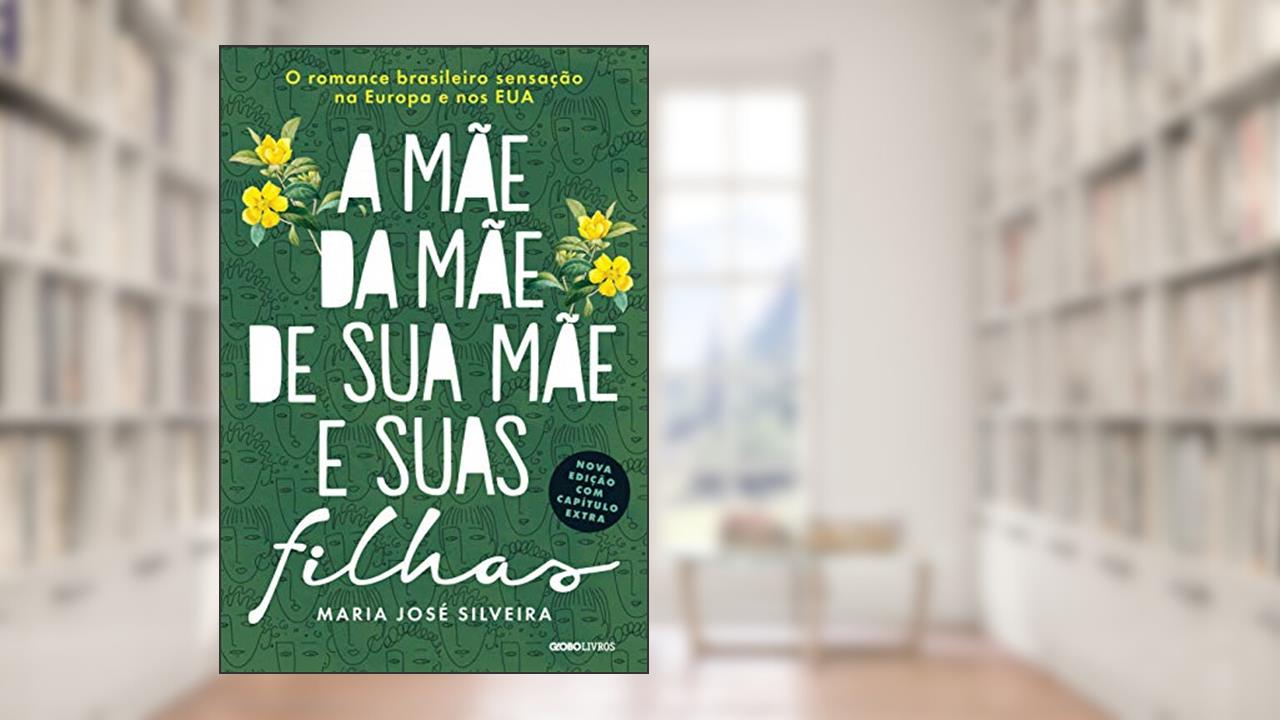 Capa de A mãe da mãe de sua mãe e suas filhas, do autor Maria José Silveira
