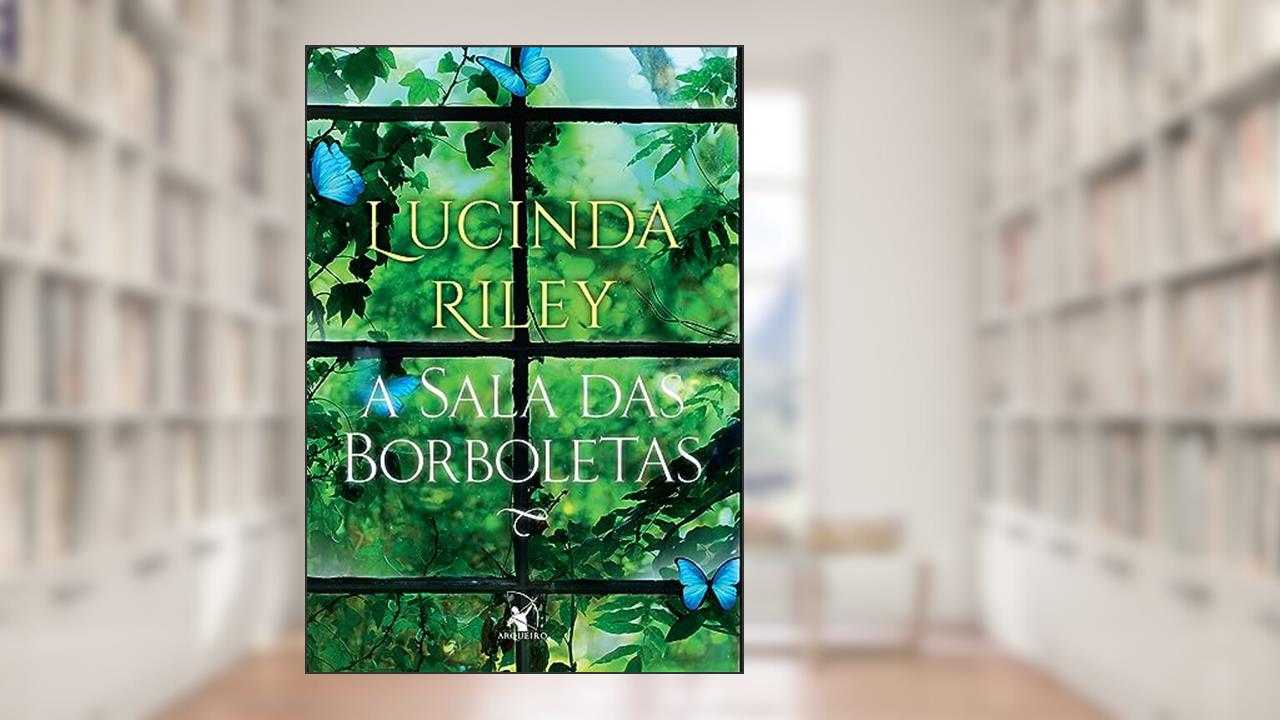 Capa de A sala das borboletas, do autor Lucinda Riley