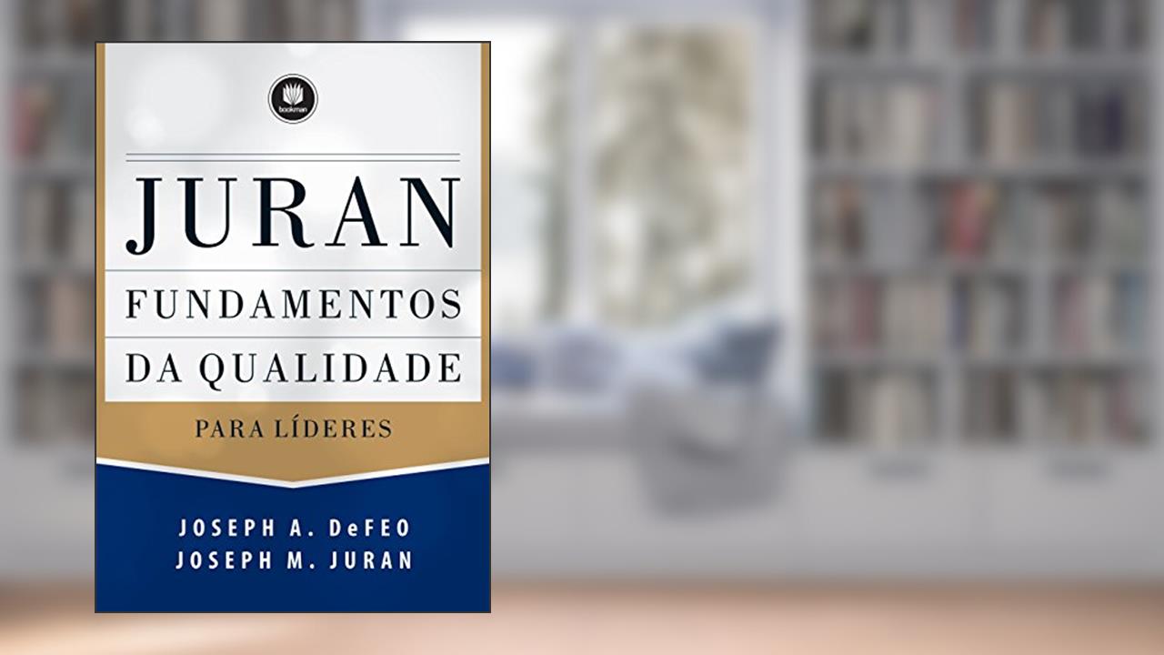 Capa de Fundamentos da Qualidade para Líderes, do autor Joseph M. Juran; Joseph A. DeFeo